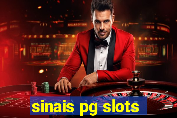 sinais pg slots